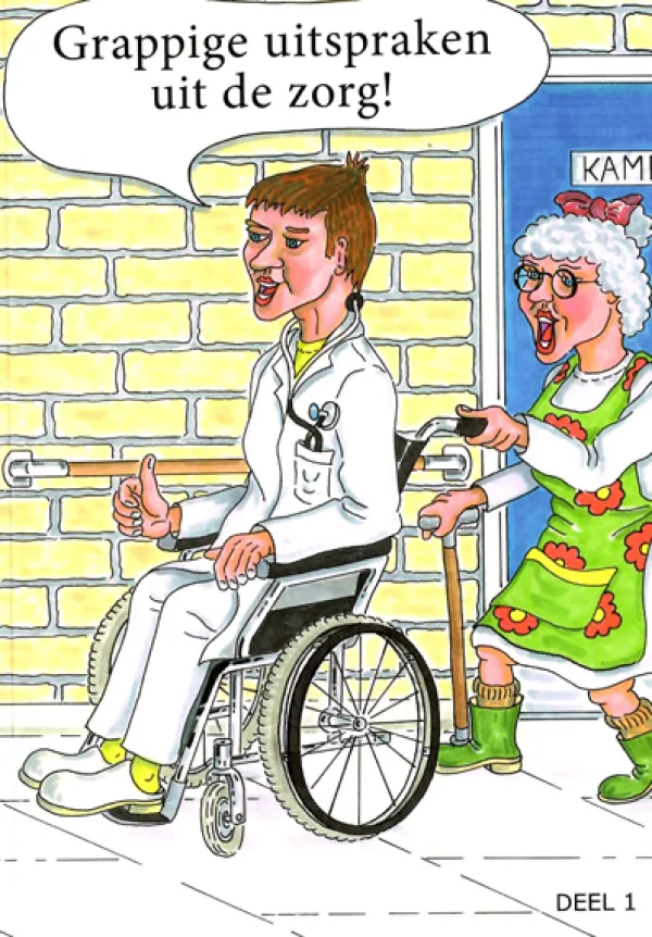 Hospitrix Boekje Grappige uitspraken uit de zorg! Deel 1